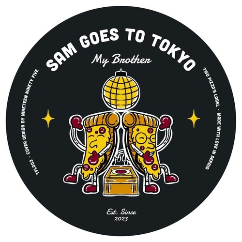 Sam goes to Tokyo - My Brother [TPL003]